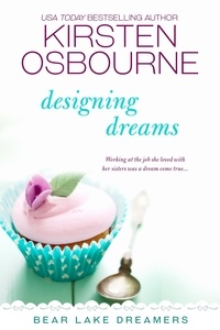  Kirsten Osbourne - Designing Dreams - Bear Lake Dreamers, #3.