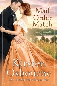  Kirsten Osbourne - Mail Order Match - Brides of Beckham, #35.
