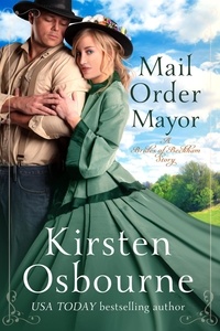  Kirsten Osbourne - Mail Order Mayor - Brides of Beckham, #56.