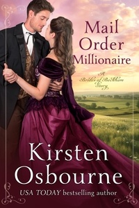  Kirsten Osbourne - Mail Order Millionaire - Brides of Beckham, #51.