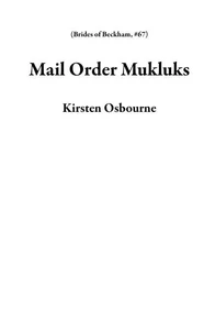 Mail Order Mukluks