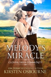  Kirsten Osbourne - Melody's Miracle - Clover Creek Community, #3.