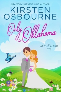  Kirsten Osbourne - Only in Oklahoma - At the Altar, #6.