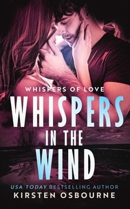  Kirsten Osbourne - Whispers in the Wind - Whispers of Love, #2.