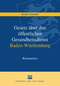 Gesetz über den öffentlichen Gesundheitsdienst Baden-Württemberg