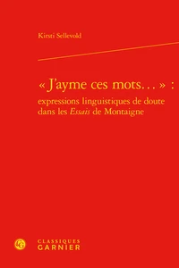 "J'ayme ces mots..."