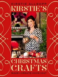 Kirstie Allsopp - Kirstie's Christmas Crafts.