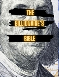  Kirt Charles - The Billionaire's Bible - Book One, #1.