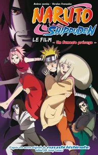 Naruto Shippuden le Film