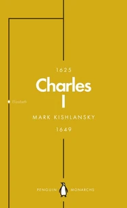 Charles I (Penguin Monarchs)