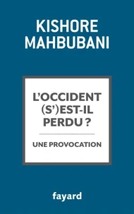 L'Occident s'est-il perdu ?