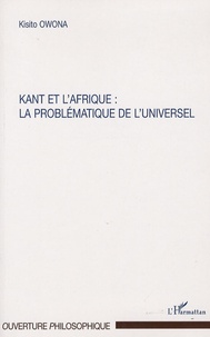 Kisito Owona - Kant et l'Afrique - La problématique de l'universel.