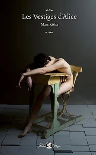 Les vestiges d'Alice