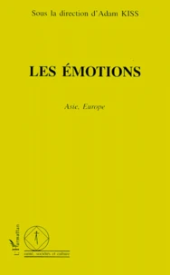 Les Emotions. Asie, Europe