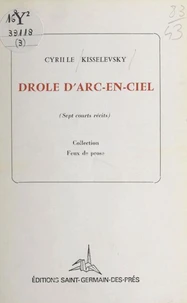 Drôle d'arc-en-ciel