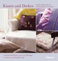 Kissen und Decken - Textile Objekte für ein stimmungsvolles Ambiente.