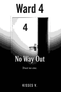 Ward 4 No Way Out