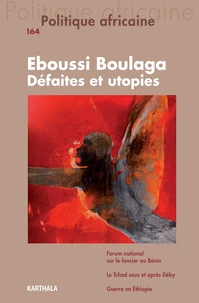 Politique africaine N-164. Eboussi Boulaga. Défaites et utopies
