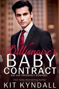  Kit Kyndall - Billionaire's Baby Contract.