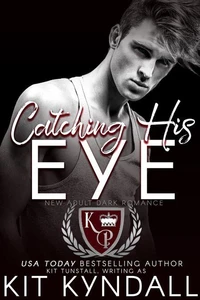 Catching His Eye
