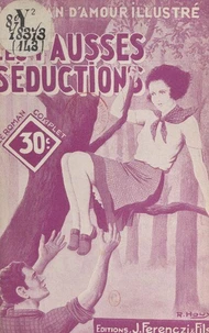 Les fausses séductions