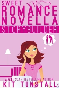  Kit Tunstall - Sweet Novella Storybuilder - TnT Storybuilders.