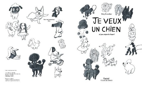 Je veux un chien. Et peu importe lequel