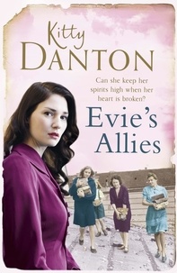 Kitty Danton - Evie's Allies - Evie's Dartmoor Chronicles, Book 2.