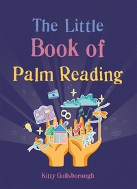 Kitty Guilsborough - The Little Book of Palm Reading.