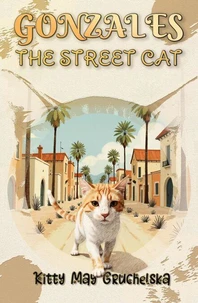Gonzales the Street Cat
