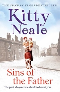 Kitty Neale - Sins of the Father.