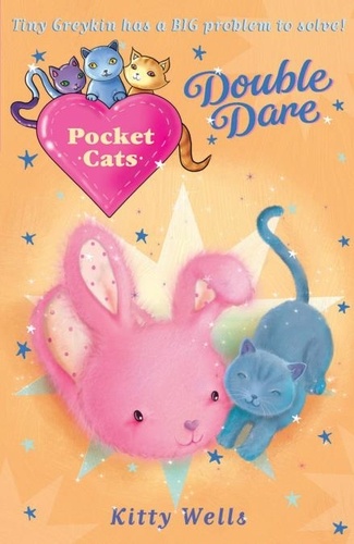 Kitty Wells - Pocket Cats: Double Dare.