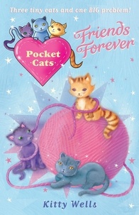 Kitty Wells - Pocket Cats: Friends Forever.