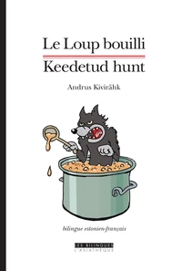 Le loup bouilli