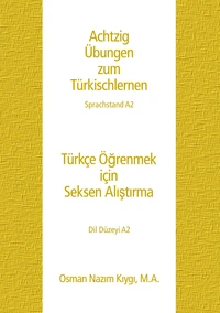 Achtzig Übungen zum Türkischlernen