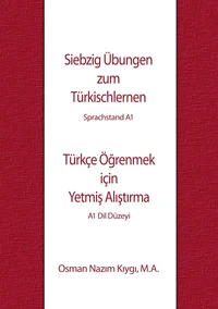 Siebzig Übungen zum Türkischlernen