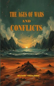 The Ages of Wars and Conflicts