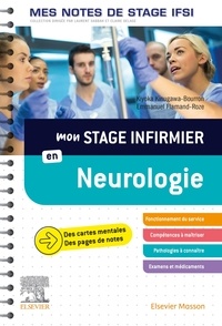 Kindle ebook téléchargements gratuits pour Android Mon stage infirmier en neurologie RTF par Kiyoka Kinugawa-Bourron, Emmanuel Flamand-Roze, Camille Dufournaud, Sandrine Lefebvre