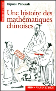 Une histoire des mathématiques chinoises