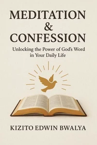 Meditation &amp; Confession