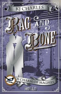  KJ Charles - Rag and Bone - A Charm of Magpies World.
