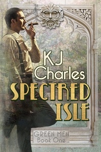  KJ Charles - Spectred Isle - Green Men, #1.