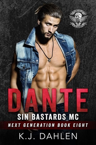  Kj Dahlen - Dante - Sin's Bastards Next Generation, #8.