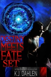  Kj Dahlen - Destiny Meets Fate Set - Destiny Meets Fate.