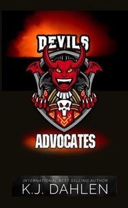  Kj Dahlen - Devil's Advocates Series Set - Devil's Advocates MC.