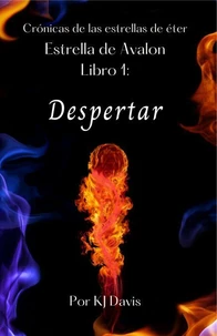 Estrella de Avalon Libro 1: Despertar
