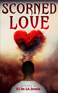 Scorned Love