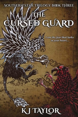  KJ Taylor - The Cursed Guard - The Southern Star Trilogy, #3.