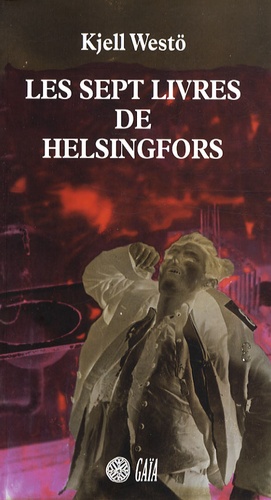 Les sept livres de Helsingfors - Occasion