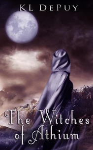 The Witches of Athium